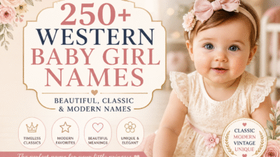 Western baby girl names featuring beautiful, classic, modern, and timeless girl names with meaningful origins.